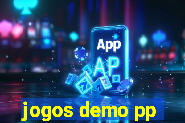 jogos demo pp